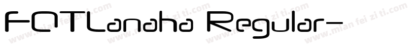 FOTLanaha Regular字体转换